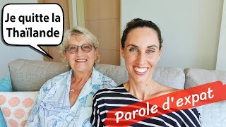 GIGI 66 ANS  NOUVEAU DÉPART APRÈS 10 ANS EN THAÏLANDE  Parole dexpat 10 [upl. by Ankeny182]