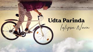 Udta Parinda  Official Lyric Video   Iqlipse Nova [upl. by Nylavad]