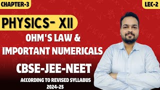 Ohms Law  Important Numericals  Class 12 Physics Chapter 3  Ohms Law Class 12  CBSEIITJEE [upl. by Lehcar517]