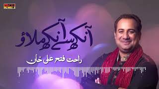 Ankh Se Ankh Melao  Rahat Fateh Ali Khan  RGH  HD Video [upl. by Evante]