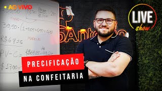 🔴 PRECIFICAÇÃO NA CONFEITARIA  JOÃO VICTOR  LOJA SANTO ANTONIO [upl. by Inavoj]