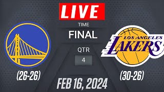 NBA LIVE LA Lakers vs Golden State Warriors  February 16 2024  LA Lakers vs Golden State Warrior [upl. by Geller]