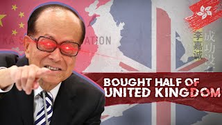 Li Ka Shing  The Man Who Bought Half of Britain  Best Finance Documentaries [upl. by Danie]