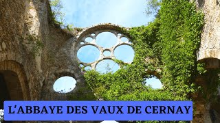 L ABBAYE DES VAUX DE CERNAY DANS LES YVELINES UN LIEU UNIQUE A DECOUVRIR [upl. by Anawal793]