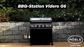 RÖSLE  Gasgrill BBQStation Videro G6 [upl. by Dearden]