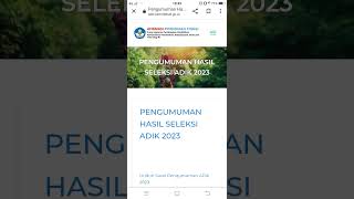 Ini Cara Cek Pengumuman Hasil Seleksi Beasiswa ADIK 2023 Kemdikbudristek [upl. by Ainotahs295]