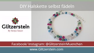 DIY Schmuck Anleitung Halskette selbst fädeln und Verschluss professionell anbringen [upl. by Evreh]