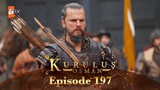 Kurulus Osman Urdu  Season 5 Episode 197 [upl. by Villada935]