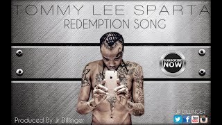 Tommy Lee Sparta  My Redemption Song Produced By Jr Dillinger  YouTube Music [upl. by Trovillion289]