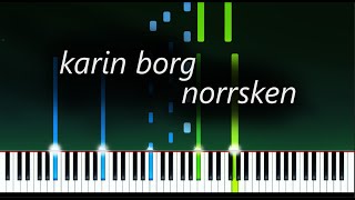 Norrsken  Karin Borg Piano Tutorial Synthesia [upl. by Orimlede]