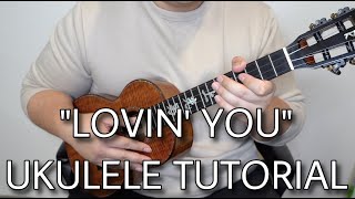 quotLovin Youquot  UKULELE TUTORIAL  Kris Fuchigami [upl. by Einalem]