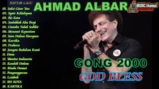 AHMAD ALBAR FULL ALBUM ROCK SONG 90aN GOD BLESS amp GONG 2000 [upl. by Garges735]