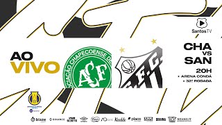 🔴 AO VIVO CHAPECOENSE 3 x 2 SANTOS  BRASILEIRO B 161024 [upl. by Blanka831]