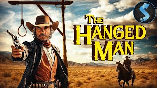 Surviving His Own Execution He Seeks Justice  Full Western Movie  The Hanged Man [upl. by Ettenwahs400]