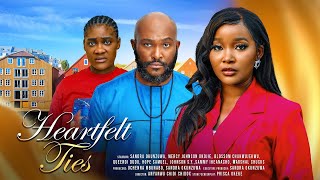 HEARTFELT TIESFULL MOVIESANDRA OKUNZUWAMERCY JOHNSON OKOJIEBLOSSOM CHUKWUJEKWU2024 LATEST MOVIE [upl. by Lorin]