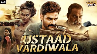 Ustaad Vardiwaala Full Movie In Hindi Dubbed  Sree Vishnu Kayadu Lohar  South Action Movie [upl. by Jelsma504]