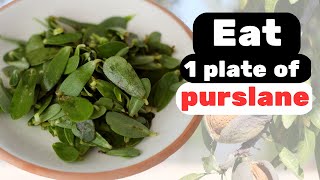 Discover the Surprising Health Benefits of Eating Purslane [upl. by Yllim799]