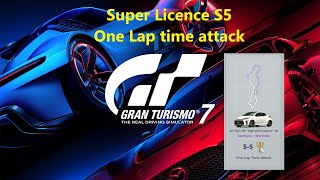 GT7 S5 Tutorial How to Licence to Gold Super Licence 5 One lap Time Attack [upl. by Ahseneuq]