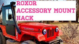 Mahindra Roxor Indicator Light Choice and Accessory Mount HACK 🚗 [upl. by Lenneuq]