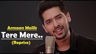 Tere Mere Reprise  Armaan Malik  Amaal Mallik  Chef  Lyrics Video SongLatest Hindi Songs 2017 [upl. by Anaile]