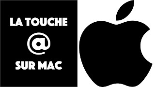 La touche Arobase sur Mac [upl. by Lyon]