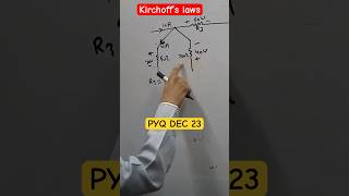 Kirchoffs laws  kvl amp kcl  PYQ DEC 23 firstyearengg dccircuits [upl. by Vonnie]