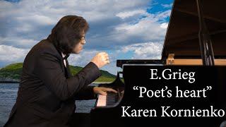 EGriegquotPoets heartquot Karen Kornienkopiano [upl. by Cormier]