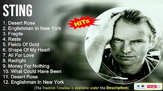 Sting Greatest Hits  Desert Rose Englishman In New York Fragile Reste [upl. by Octavus774]