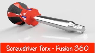 Screwdriver Torx  Fusion 360 Tutorial [upl. by Sheply792]