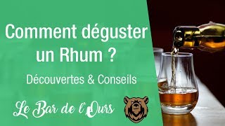 Comment déguster un rhum   Mes conseils [upl. by Jamima]