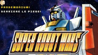 PandémoniumDerrière le Piège  SUPER ROBOT WARS  LETS PLAY FR 04 [upl. by Savill671]