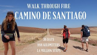 Camino de Santiago Documentary  Walk Through Fire [upl. by Adnahs]