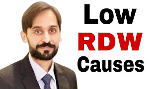 Low RDW Causes  Low RDW Blood Test Explained [upl. by Ayak]