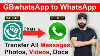 GBwhatsApp to WhatsApp Backup  Gb WhatsApp to Normal WhatsApp Chats Transfer 100 [upl. by Lesirg]