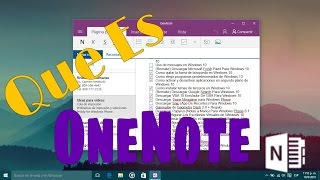 Que es y Para Que se Utiliza OneNote [upl. by Aipotu]