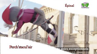 Perch’stacul’air à Epinal [upl. by Ripp]