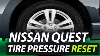 Nissan Quest Tire Pressure Warning Light Reset TPMS [upl. by Papert]