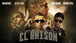 Dharius x Lefty SM x Tiro Loko x Toser One  El Baison  Vídeo Oficial [upl. by Alage]