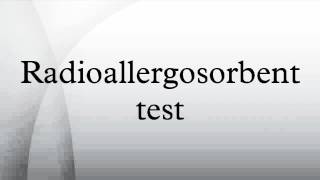 Radioallergosorbent test [upl. by Treacy]