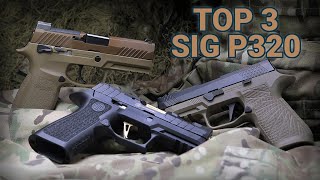 Comparing 3 of the Top Sig P320 Variants [upl. by Leiand294]