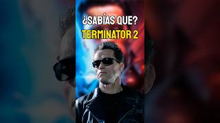 ¿Sabías queTERMINATOR 2 [upl. by Dre28]