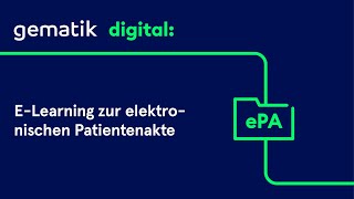 eLearning zur elektronischen Patientenakte [upl. by Ylagam]