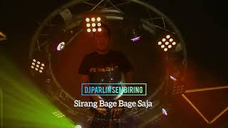 DJ Parlin Sembiring  Sirang Bage Bage Sajadj medan lagukaro indonesia [upl. by Tam]