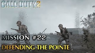 Call of Duty 2  Mission 22  Defending the Pointe American Campaign Veteran [upl. by Matthaeus]