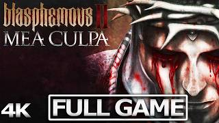 BLASPHEMOUS 2 MEA CULPA DLC Full Gameplay Walkthrough  No Commentary 【FULL GAME】4K 60FPS Ultra HD [upl. by Amalberga]