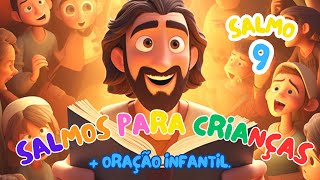 📖 🔴 SALMO 9  CELEBRANDO O AMOR DE DEUS ❤️  SALMOS PARA CRIANÇAS [upl. by Asteria728]