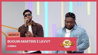 Buguin Martins e Lavvy  Lenbra  BemVindos  RTP África [upl. by Adli372]