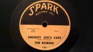 Robins  Smokey Joes Cafe  Mid 50s RampB Classic [upl. by Namyaw]