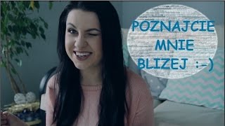 POZNAJMY SIĘ BLIŻEJ   FAKTÓW O MNIE   1 [upl. by Oinigih]