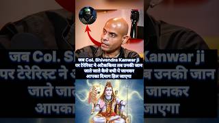 how col shivendra kanwar escape from death story you need to know 👀😱❓  para sf commando shorts [upl. by Lita]